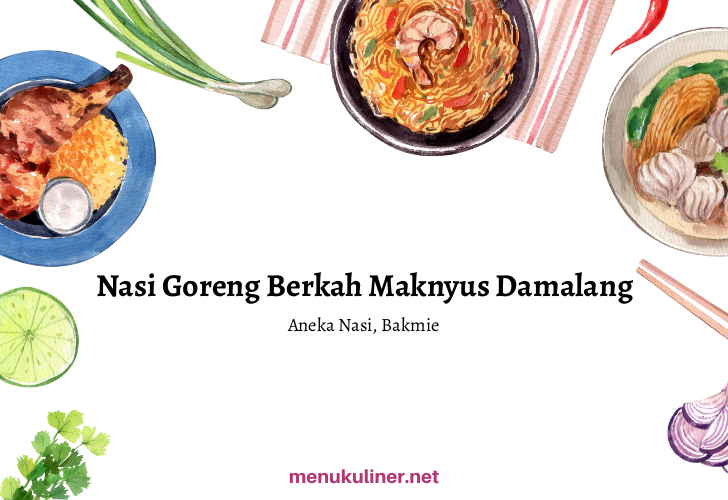 Nasi Goreng Hemat di Jantung Cilacap: Kedai Berkah El Falah Menyapa